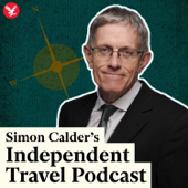 Simon Calder's Independent Travel Podcast