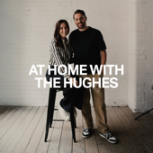 At Home With The Hughes