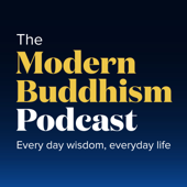 The Modern Buddhism Podcast