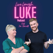 Live, Laugh, Luke... with Luke Hamnett